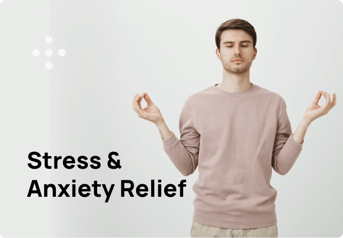 Stress & Anxiety Relief
